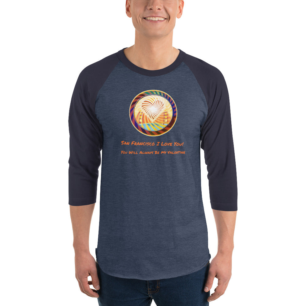 3/4 sleeve raglan T-shirt, The Heart of San Francisco