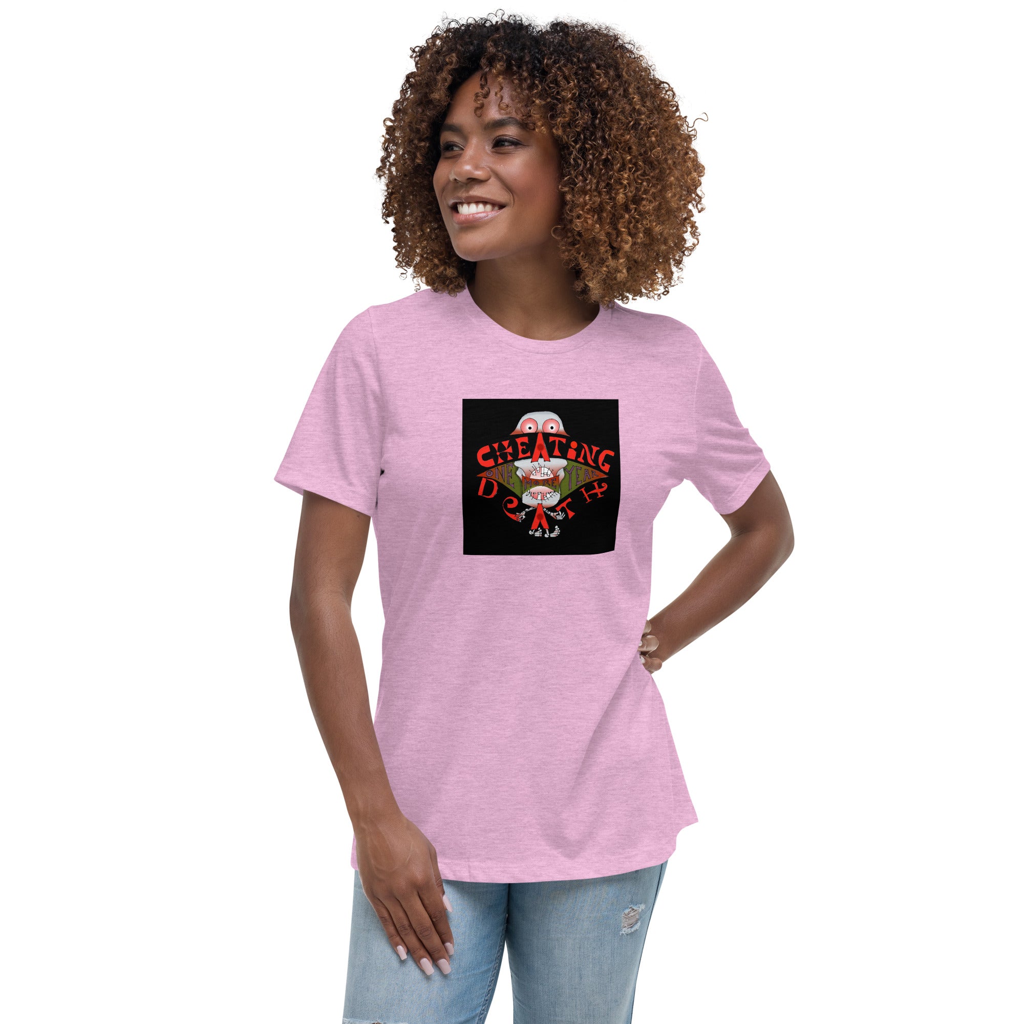 Women's Relaxed T-Shirt, CHEATING DEATH!