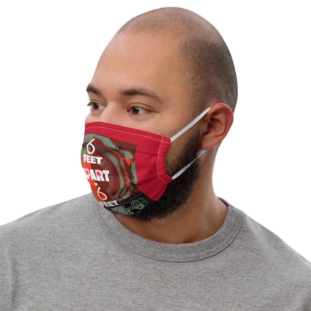 Premium face mask, 6 Feet Apart